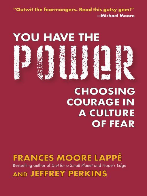 Title details for You Have the Power by Frances Moore Lappe - Available